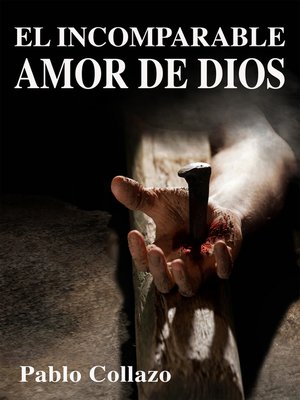 cover image of El Incomparable Amor de Dios